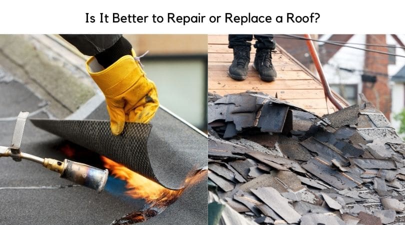Is It Better to Repair or Replace a Roof