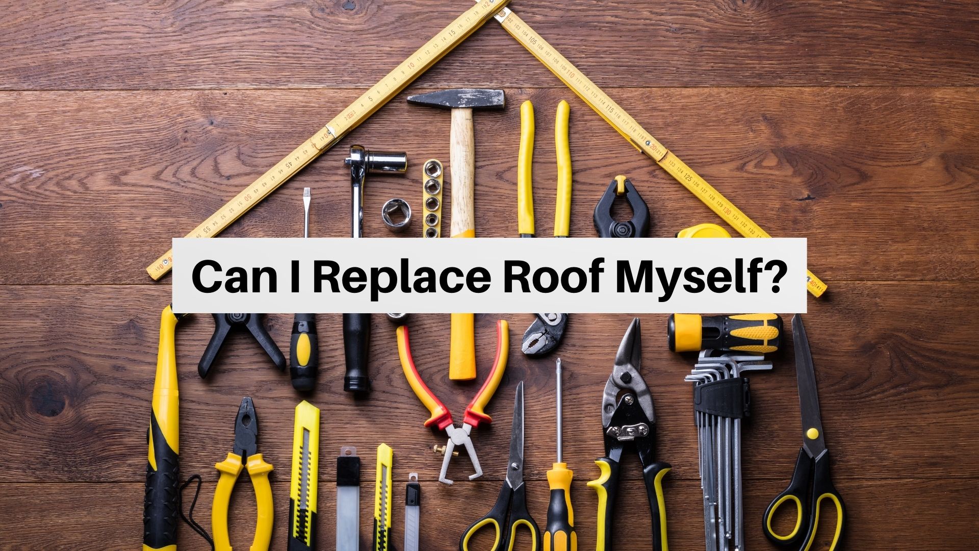 can-i-replace-roof-myself
