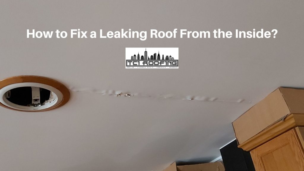 Fixing Roof Leak from the Inside