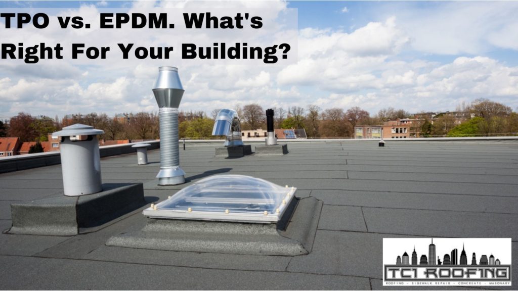 TPO vs. EPDM. What's Right For Your Building