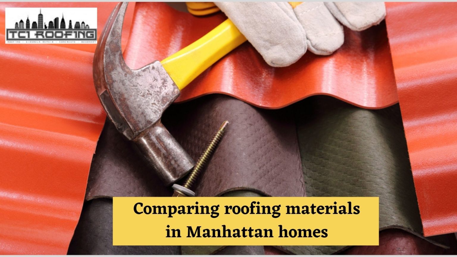 Comparing roofing materials in Manhattan homes ⋆ TCI Manhattan Roofing