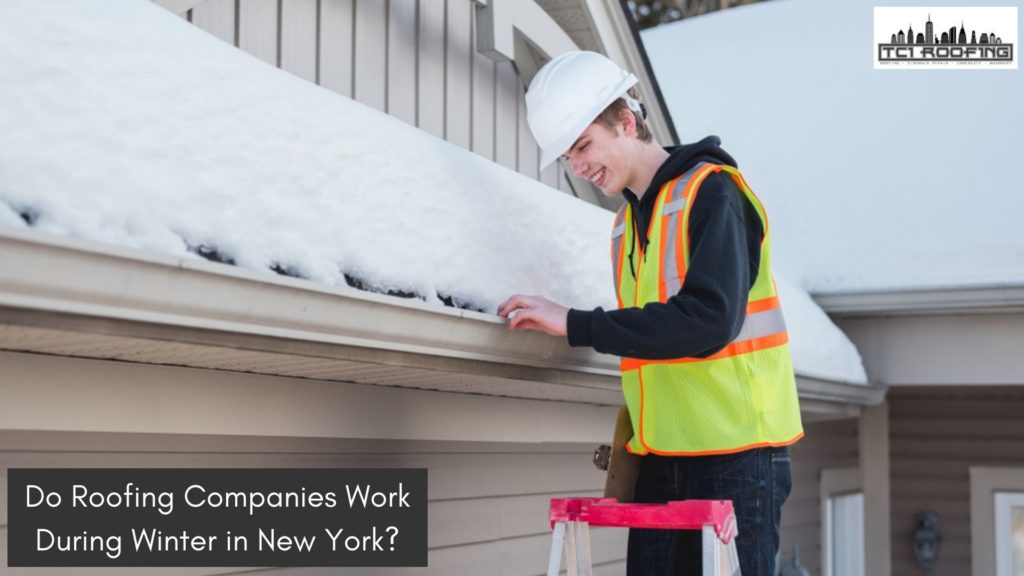Do Roofing Companies Work During Winter in New York