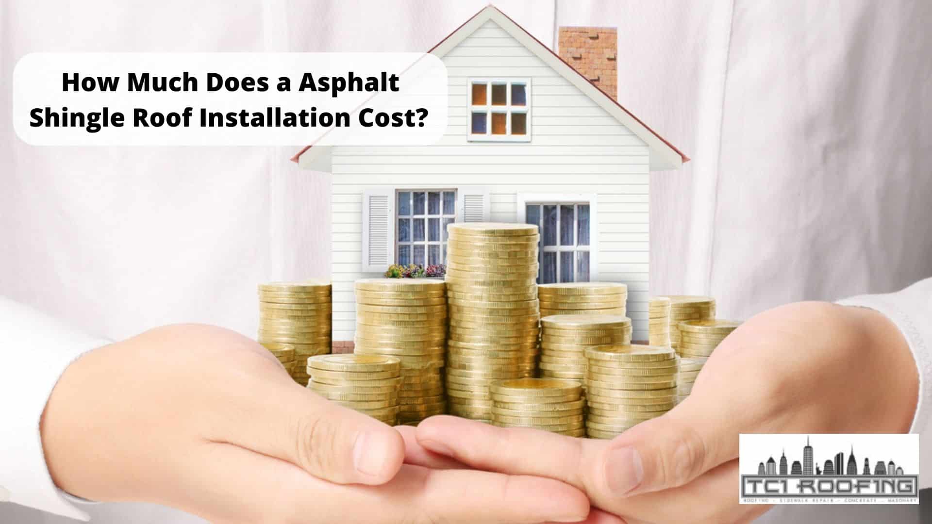 How Much Does a Asphalt Shingle Roof Installation Cost? ⋆ TCI Manhattan